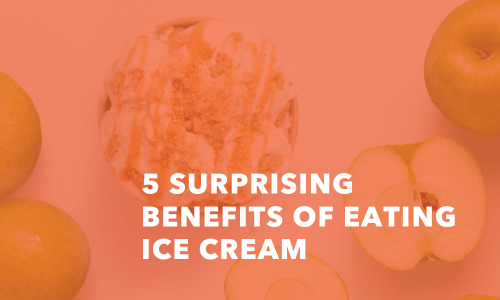 5 Surprising Benefits of Eating Ice Cream - Frozen Dessert Supplies