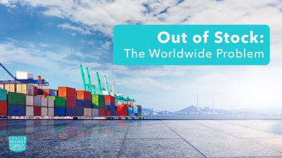 Out of Stock: The Worldwide Problem